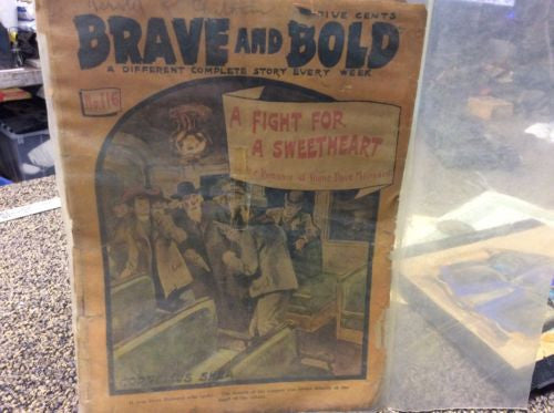 Antique 1905 Dime Novel - Brave And Bold #116 - A Fight For Sweetheart - Odd MoFo